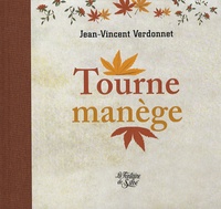 Jean-Vincent Verdonnet - Tourne manège.
