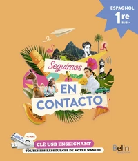 Espagnol Seguimos en contacto 1re B1/B1+