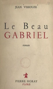 Le beau Gabriel