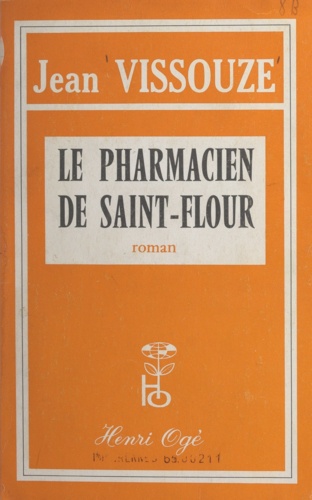 Le pharmacien de Saint-Flour. L'Écir
