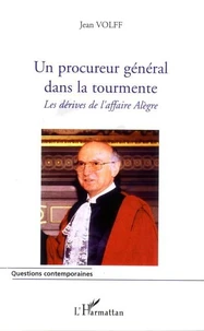 Un procureur général dans la tourmente.