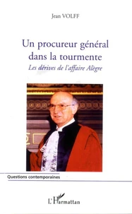 Un procureur général dans la tourmente.