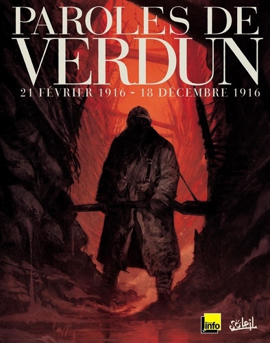 Jean Wacquet - 21 Février 1916-18 décembre 1916, Paroles de Verdun - Ou le jeu de l'oie en BD.