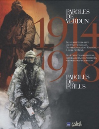 Jean Wacquet - Paroles de Poilus ; Paroles de Verdun 1914-1918 - Coffret en 2 volumes.