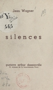 Jean Wagner - Silences.