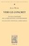 Jean Wahl - Vers le concret - Etudes d'histoire de la philosophie contemporaine, William James, Whitehead, Gabriel Marcel.