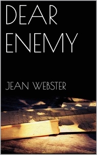 Jean Webster - Dear Enemy.