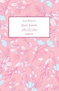 Jean Webster et Sara Staffolani - Jerry Junior.