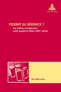 Jean Weisgerber - Pierrot ou Bérénice ?.