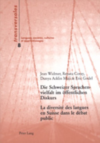 Jean Widmer - La diversité des langues en Suisse dans le débat public : une analyse socio-historique des transformations de l'ordre constitutionnel des langues de 1848 à 2000.