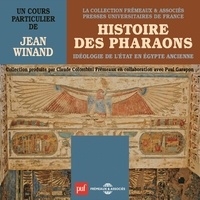 Jean Winand - Une histoire personnelle des pharaons.