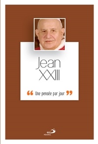  Jean XXIII - Jean XXIII - Une pensée par jour.