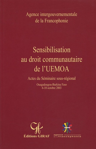 Jean-Yado Toé - Sensibilisation au droit communautaire de l'UEMOA.