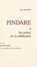 Jean Ygaunin - Pindare et les poètes de la célébration (3). Ronsard et les poètes de la monarchie.
