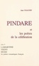 Jean Ygaunin - Pindare et les poètes de la célébration (5). Les poètes romantiques français après 1830.