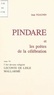 Jean Ygaunin - Pindare et les poètes de la célébration (6). L'art devenu religion : Leconte de Lisle, Mallarmé.