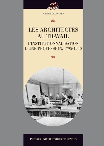 Jean-Yves Andrieux - Architectures du travail.