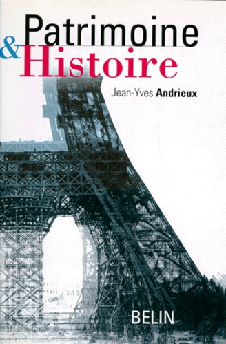 Jean-Yves Andrieux - Patrimoine et histoire.