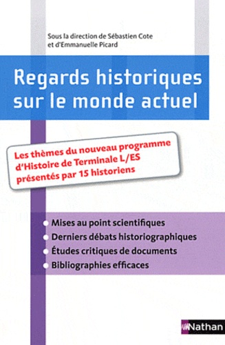 Jean-Yves Andrieux et Jérôme Bazin - Regards historiques sur le monde actuel.