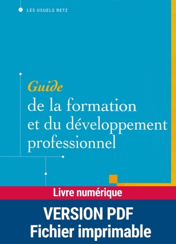 Jean-Yves Arrivé et Edmond Marc - Guide de la formation et du développement professionnel.