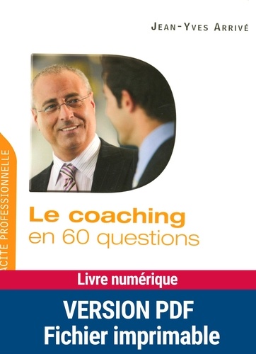 Le coaching en 60 questions