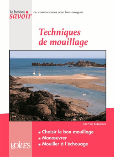 Jean-Yves Béquignon - Techniques de mouillage.