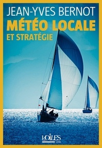 Jean-Yves Bernot - Météo locale et stratégie.