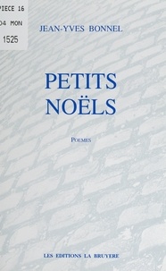 Jean-Yves Bonnel - Petits Noëls.