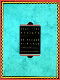 Le sonore et le visuel