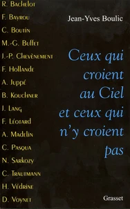 Ceux qui croient au ciel et ceux qui n'y croient pas