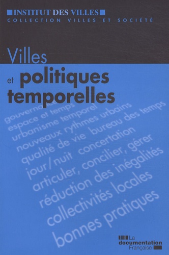 Jean-Yves Boulin - Villes et politiques temporelles.