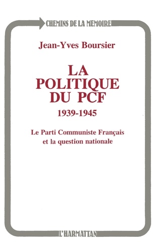 la politique du PFC 1939-1945