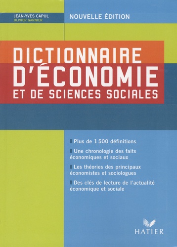 Jean-Yves Capul et Olivier Garnier - Dictionnaire d'économie et de sciences sociales.