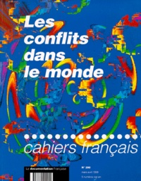 Jean-Yves Capul et  Collectif - Les Cahiers Francais N°290 Mars-Avril 1999 : Conflits Dans Le Monde.