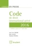 Jean-Yves Carlier et Marc Fallon - Code de droit international privé.