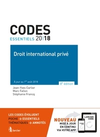 Jean-Yves Carlier et Marc Fallon - Code de droit international privé - A jour au 1er août 2018.