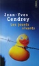 Jean-Yves Cendrey - Les jouets vivants.