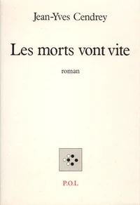 Les morts vont vite
