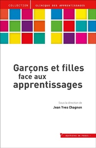 Jean-Yves Chagnon - Garçons et filles face aux apprentissages.