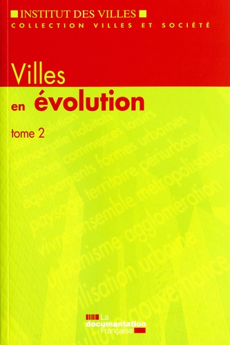 Jean-Yves Chapuis - Villes en évolution - Tome 2.