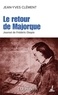 Jean-Yves Clément - Le retour de Majorque - Journal de Frédéric Chopin.