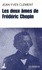 Les deux âmes de Frédéric Chopin  édition revue et augmentée