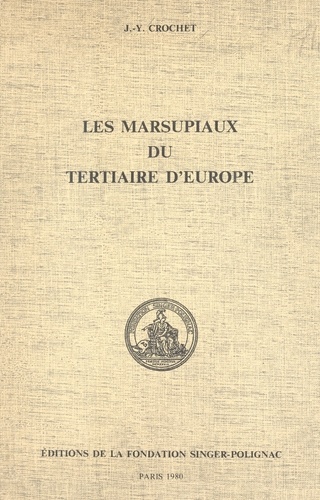 Les marsupiaux du tertiaire d'Europe