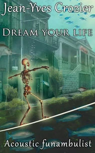 Dream Your Life