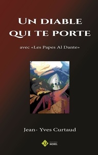 Jean-Yves Curtaud - Un diable qui te porte - avec "Les Papes Al Dante".
