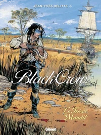Black Crow Tome 2 : Le trésor maudit