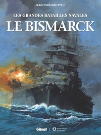 Jean-Yves Delitte - Le Bismarck.