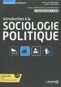 Livres gratuits téléchargements gratuits Introduction à la sociologie politique par Jean-Yves Dormagen, Daniel Mouchard, Alexandre Dézé