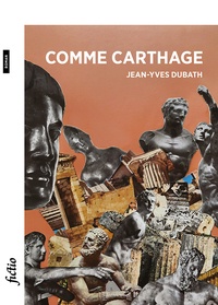 Jean-Yves Dubath - Comme Carthage.