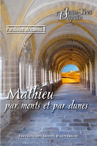 Mathieu par monts et par dunes